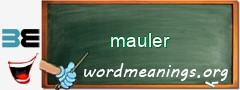 WordMeaning blackboard for mauler